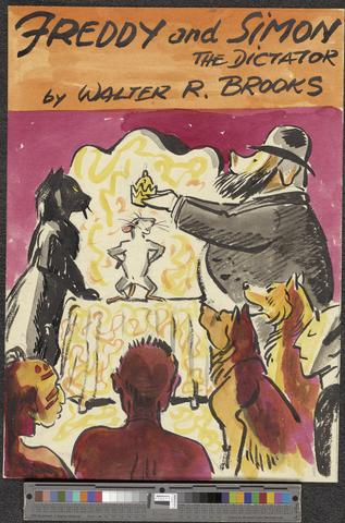 Brooks, Walter Rollin. Freddy and Simon the Dictator. New York: Knopf, circa 1956 [b021] [f006] [001a] show page link