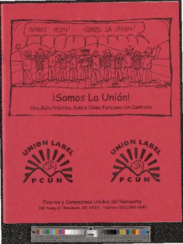 Somos la union! - Una guia practica de como funciona un contrato [a practical guide to how a union contract works] [b008] [f046] [001-040]